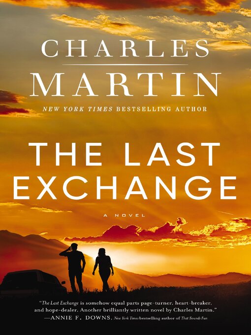 Title details for The Last Exchange by Charles Martin - Wait list